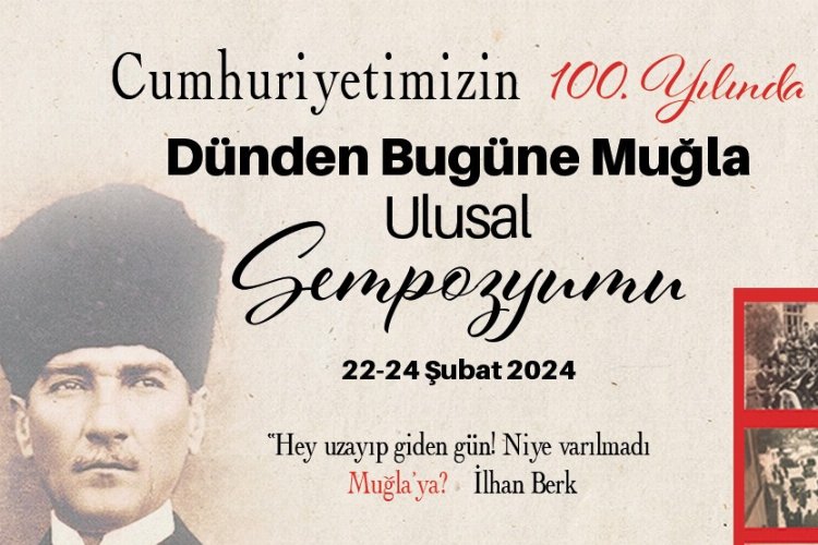 Muğla’da Cumhuriyet’in 100.Yılında Muğla Sempozyumu düzenliyor